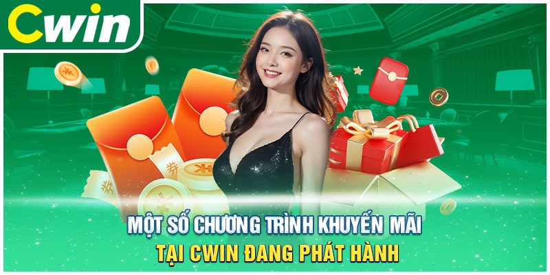 Khuyến mãi tại Cwin777 – Cơ hội lớn dành cho người chơi